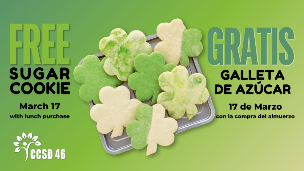 Free Sugar Cookie March 17 with lunch purchase